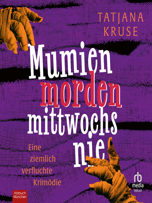 Title details for Mumien morden mittwochs nie by Tatjana Kruse - Available